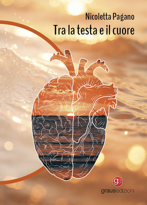 Tra la testa e il cuore
