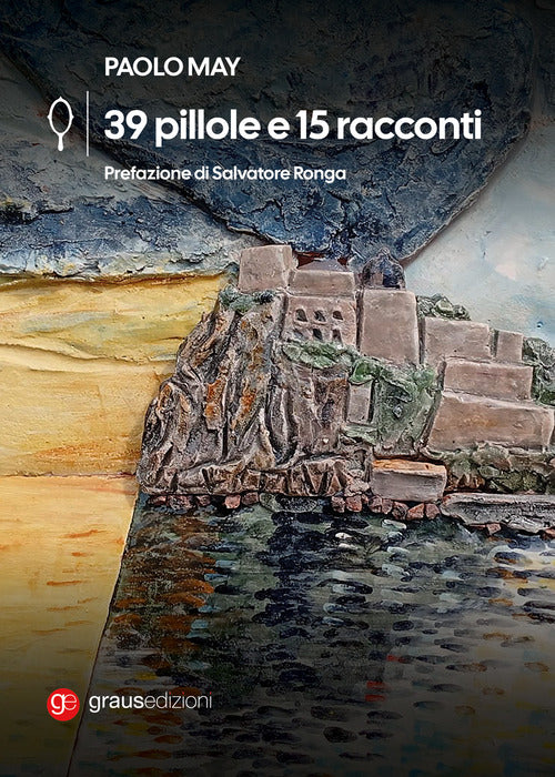 39 pillole e 15 racconti