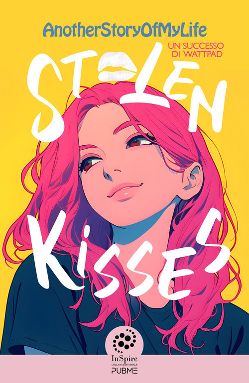 Stolen kisses