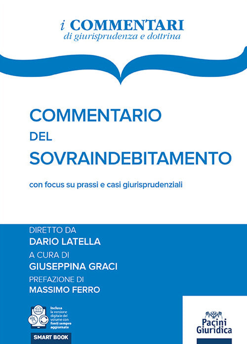 Commentario del sovraindebitamento con focus su prassi e casi giurisprudenziali
