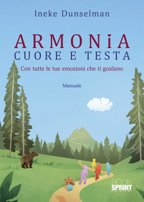 Armonia cuore e testa. Con tutte le tue emozioni che ti guidano