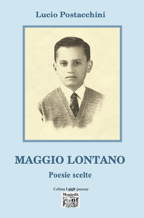 Cover of Maggio lontano. Poesie scelte