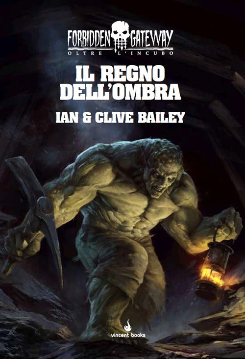 Cover of regno dell'ombra. Oltre l'incubo. Forbidden gateway