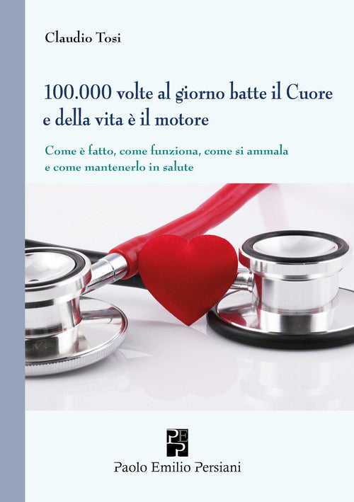 100.000 volte al giorno batte il cuore e della vita il motore