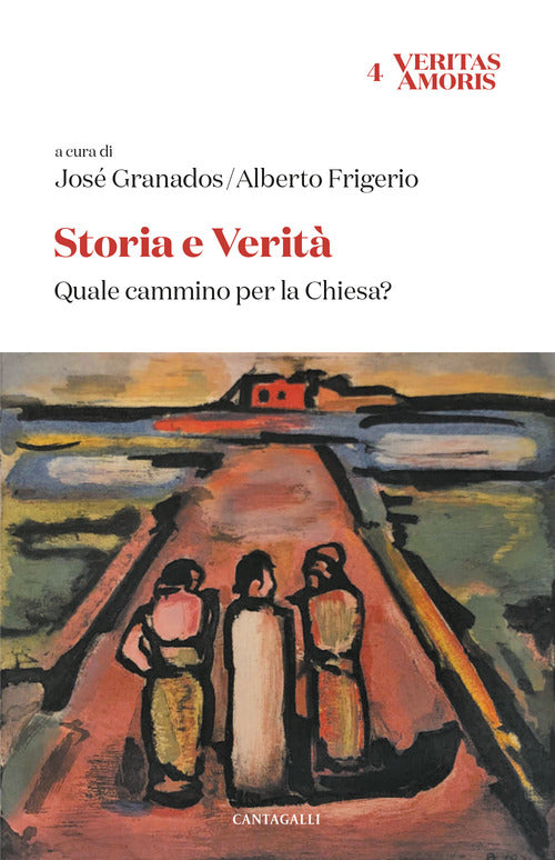 Storia e verit. Quale cammino per la Chiesa?