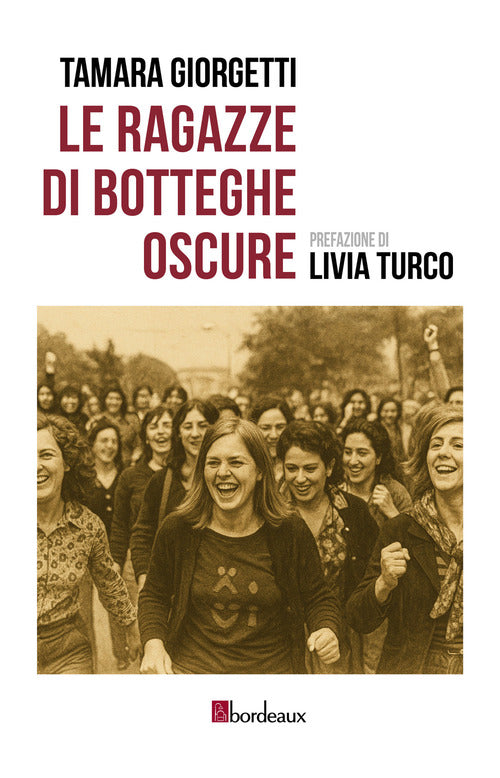 Le ragazze di Botteghe Oscure