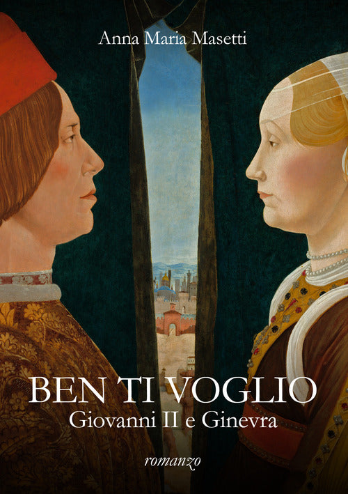 Cover of Ben ti voglio. Giovanni II e Ginevra