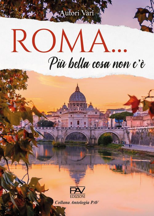 Roma Pi bella cosa non c