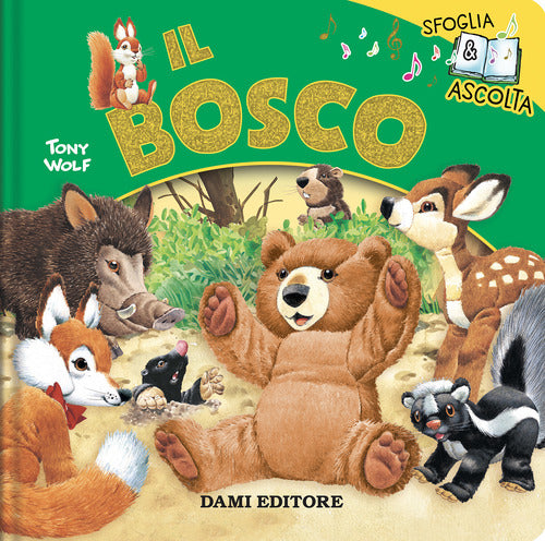 Il bosco. Sfoglia & ascolta