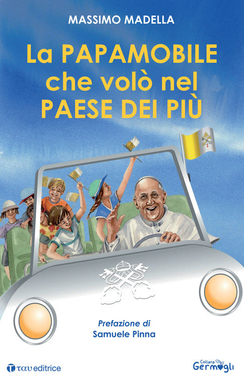 Cover of papamobile che volò nel paese dei più