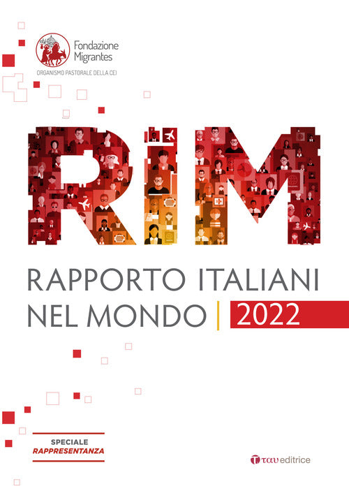 Cover of Rapporto italiani nel mondo 2022. Speciale Rappresentanza