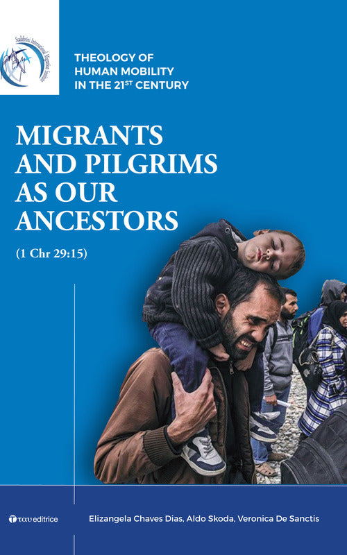Cover of Migrants and pilgrims as our ancestors (1 Chr 29:15)