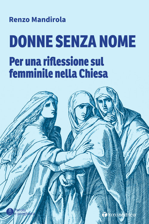 Cover of Donne senza nome. Per una riflessione sul femminile nella Chiesa