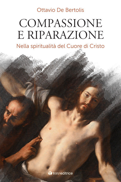 Compassione e riparazione. Nella spiritualit del Cuore di Cristo