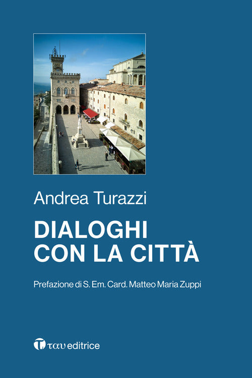 Dialoghi con la citt