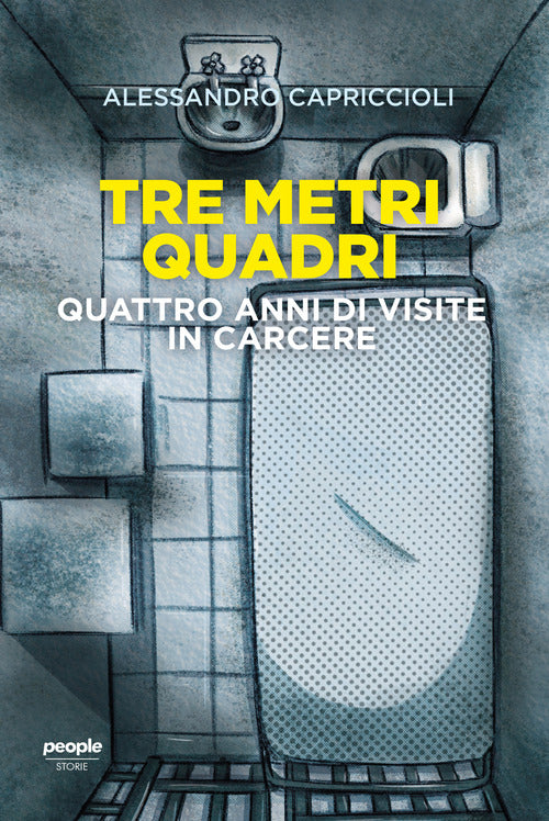 Cover of Tre metri quadri. Quattro anni di visite in carcere