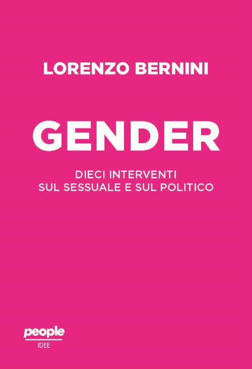 Cover of gender. Dieci interventi sul sessuale e sul politico