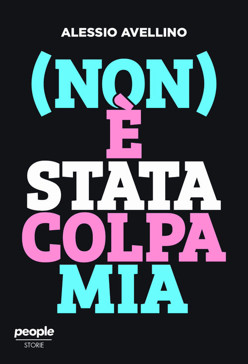 (Non) stata colpa mia