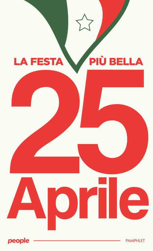 25 aprile, la festa pi bella