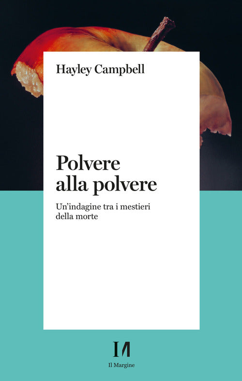 Cover of Polvere alla polvere. Un'indagine tra i mestieri della morte