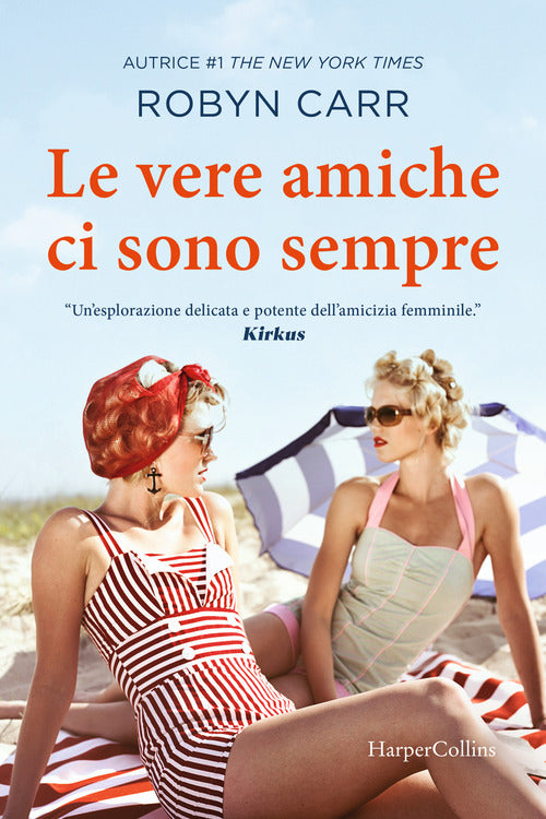 Le vere amiche ci sono sempre