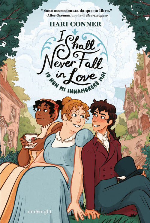 I shall never fall in love. Io non mi innamorerò mai