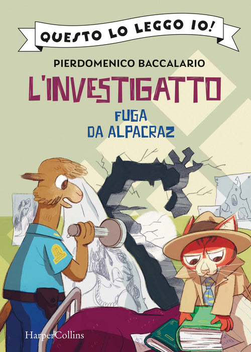 Fuga da Alpacraz. L'investigatto