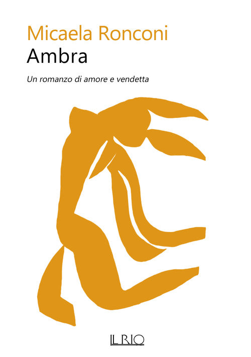 Cover of Ambra. Un romanzo di amore e vendetta