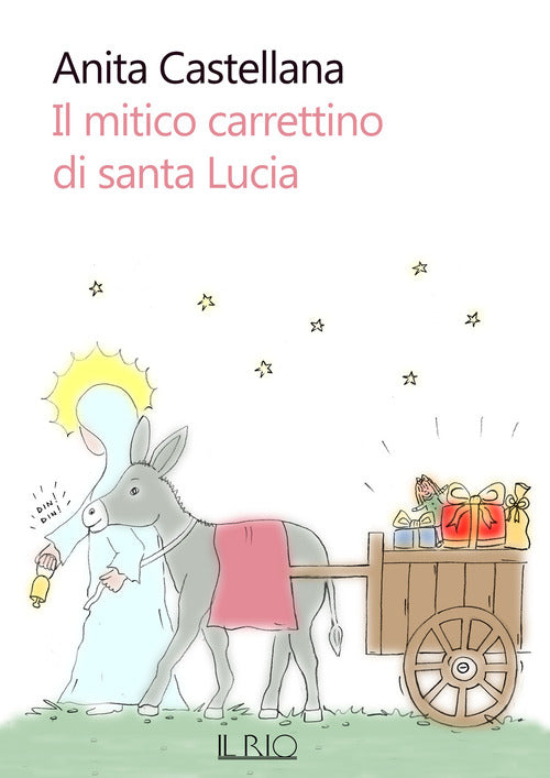 Il mitico carrettino di santa Lucia