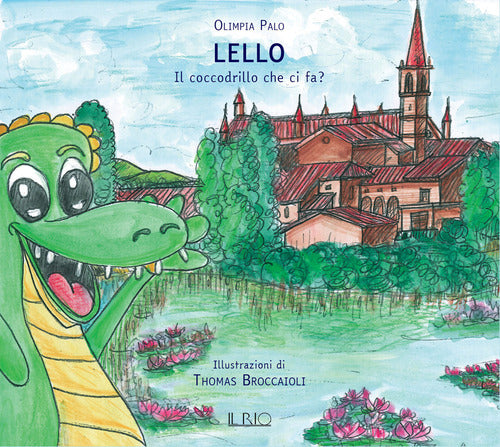 Lello. Il coccodrillo che ci fa?