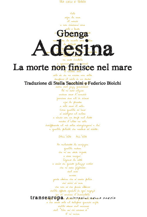 La morte non finisce nel mare