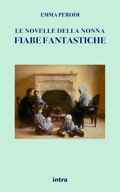 Cover of novelle della nonna. Fiabe fantastiche