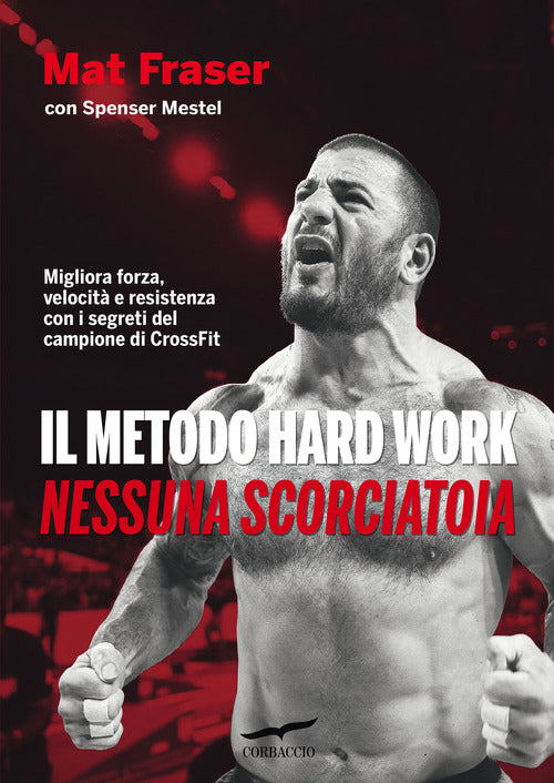 Cover of metodo Hard Work. Nessuna scorciatoia
