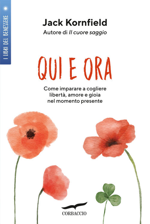 Cover of Qui e ora. Imparare a cogliere libertà, amore e gioia nel momento presente