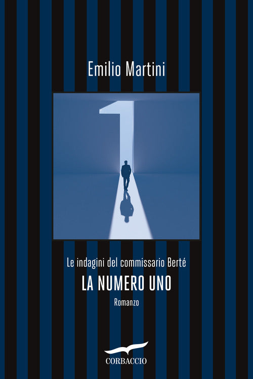La numero uno. Le indagini del commissario Berté