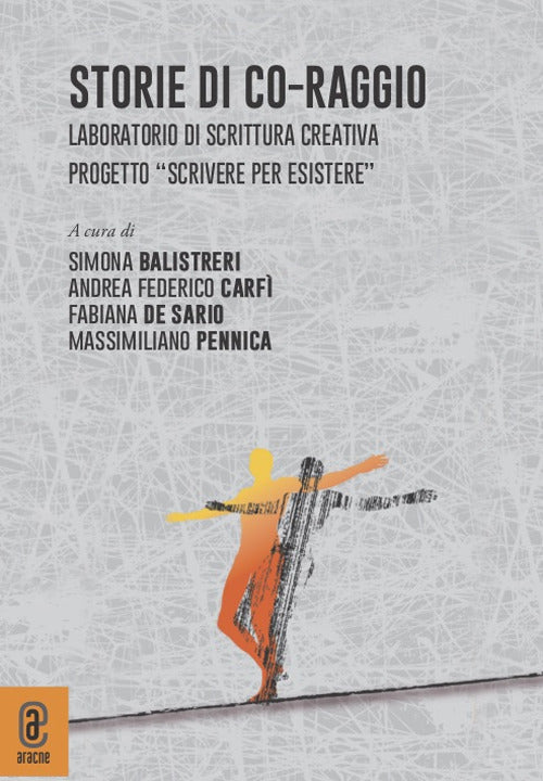 Cover of Storie di co-raggio. Laboratorio di scrittura creativa. Progetto "Scrivere per Esistere"