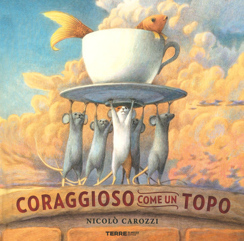 Cover of Coraggioso come un topo