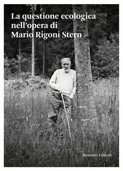 La questione ecologica nell'opera di Mario Rigoni Stern
