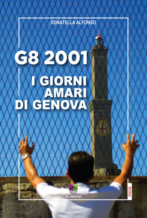 G8 2001. I giorni amari di Genova