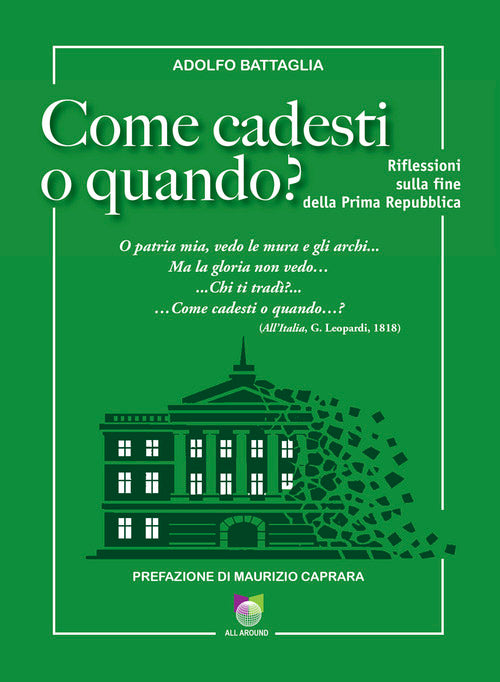 Come cadesti o quando? Riflessioni sulla fine della Prima Repubblica