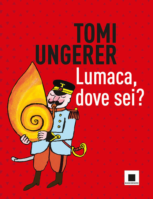 Cover of Lumaca, dove sei?