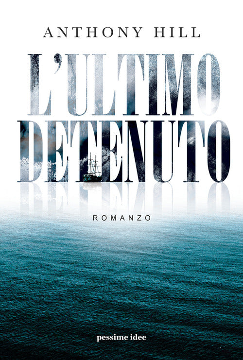 Cover of ultimo detenuto