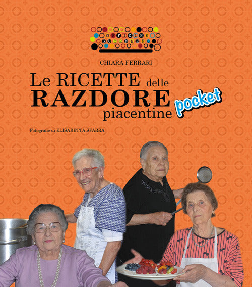 Cover of ricette delle razdore piacentine Pocket