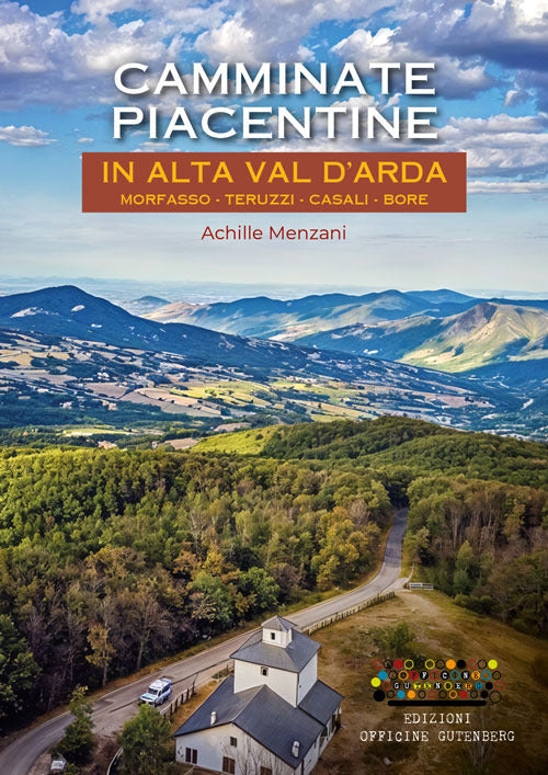 Camminate piacentine in Alta val d'Arda