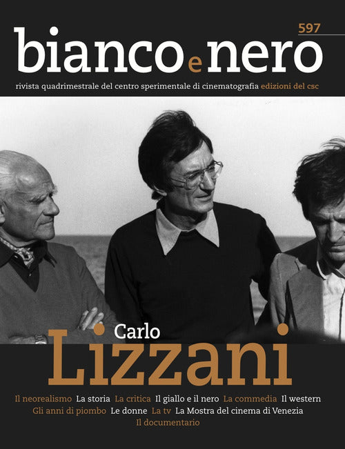 Cover of Bianco e nero. Rivista quadrimestrale del centro sperimentale di cinematografia