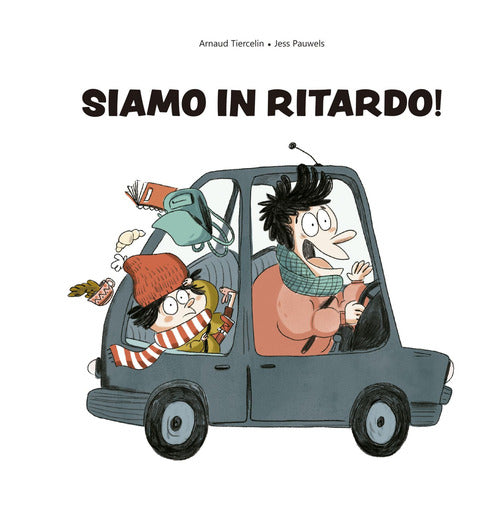 Cover of Siamo in ritardo!
