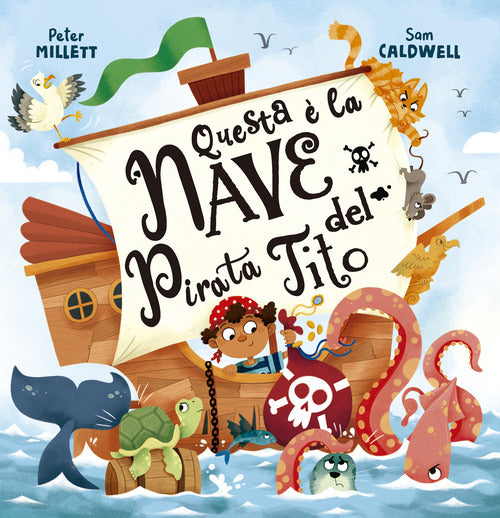 Questa la nave del pirata Tito
