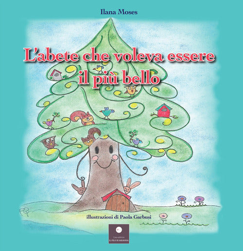 Cover of abete che voleva essere il più bello
