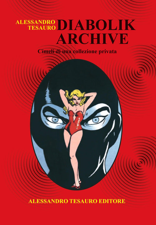 Cover of Diabolik archive. Cimeli di una collezione privata
