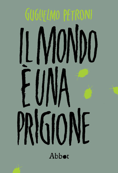 Cover of mondo è una prigione